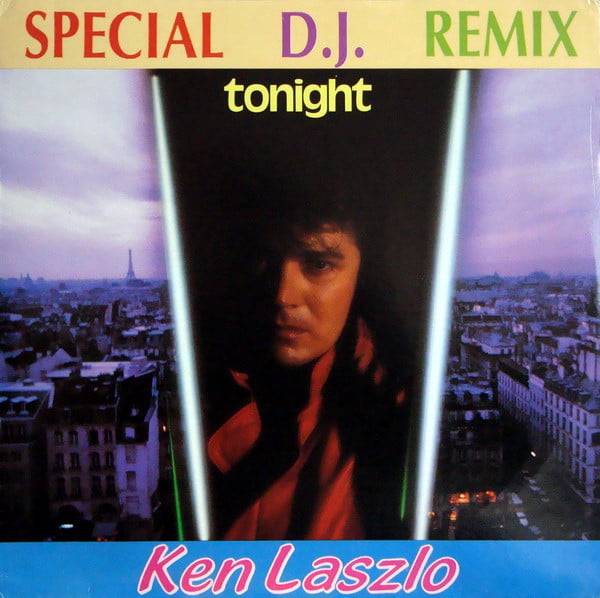 Ken Laszlo - Tonight (Special D.J. Remix)